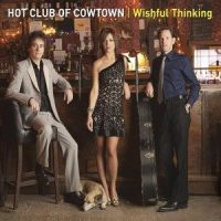 Can't Go On This Way_Hot Club of Cowtown