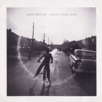 Leave Your Love_Dan Griffin