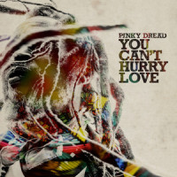 You Can't Hurry Love_Pinky Dread,Brian Holland,Edward Jr. Holland,Lamont Dozier