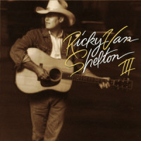 I Meant Every Word He Said_Ricky Van Shelton