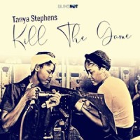 Kill The Game_Tanya Stephens