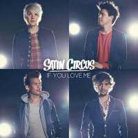 If You Love Me_Satin Circus