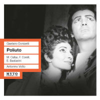 Act I: Oggetto de'miei numi (Poliuto, Paolina, Nearco, Chorus)_Franco Corelli,Maria Callas,Piero De Palma,Milan La Scala Chorus