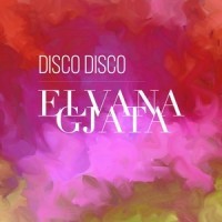 Disco Disco_Elvana Gjata,Kaos