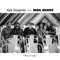 Waiting_Jack Tempchin,Mrs. Henry