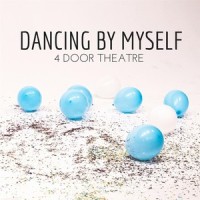 Dancing by Myself_4 Door Theatre