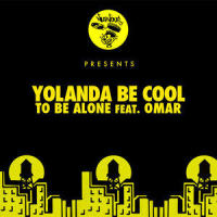 To Be Alone(feat. Omar)_Yolanda Be Cool,Omar