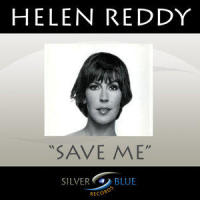 Save Me_Helen Reddy