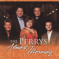 Almost Morning_The Perrys
