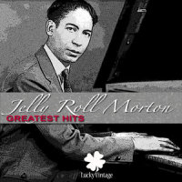 Smokehouse Blues_Jelly Roll Morton