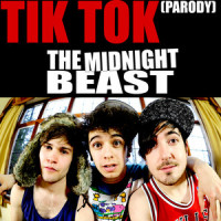 Tik Tok (Parody)_The Midnight Beast