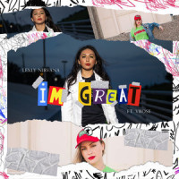 I'm Great_Lexly Nirvana,V. Rose