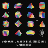 Free You(feat. Stereo MC's)_Moscoman,Kadosh (IL),Stereo MC's