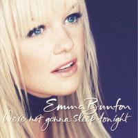 We're Not Gonna Sleep Tonight_Emma Bunton