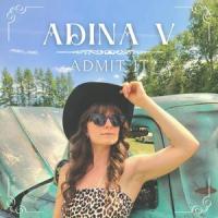 Admit It_Adina V