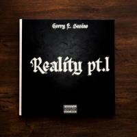 Reality Pt. 1 (feat. Sesino)_Gerry,Sesino
