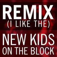 Remix (I Like The)_New Kids On The Block