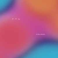 FTU_Jon Vinyl