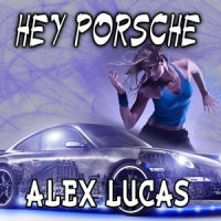 Hey Porsche_Alex Lucas