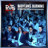 Babylon's Burning_The Ruts,Kid Loco
