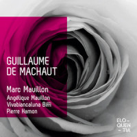 Dix et sept, cinq, trese, quatorse et quinse_Marc Mauillon,Vivabiancaluna Biffi,Angélique Mauillon,Guillaume De Machaut