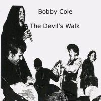 The Devil's Walk_Bobby Cole