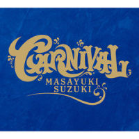 CARNIVAL・PRELUDE_鈴木雅之