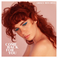 Come Back For You_Grace Mitchell