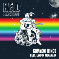 Neil Armstrong_Common Kings,Landon McNamara