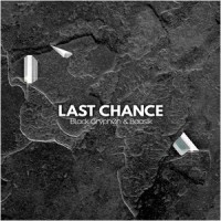 Last Chance_Black Gryph0n,Baasik