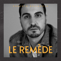 Le Remède_Roberto Bellarosa