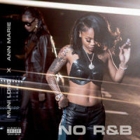No R&B_Muni Long,Ann Marie