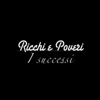 Sarà Perchè Ti Amo_Ricchi E Poveri