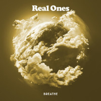 Breathe_Real Ones