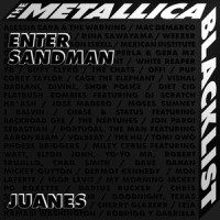 Enter Sandman_Juanes