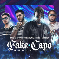 Fake Capo_Karetta el Gucci,Omar Montes,Rvfv,Chimbala