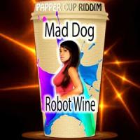 ROBOT WINE_Mad Dog