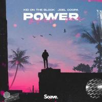 Power Over Me_Kid On The Block,Joel Coopa,Rowan Smeets,Tim Schult,Dermot Kennedy,Scott Harris,Stephen Kozmeniuk