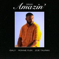 Amazin'_Idaly,Ronnie Flex,Zoë Tauran