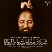 Betulia liberata, K. 118, Parte prima: Aria " Terribile d'aspetto" (Achior)_Les Talens Lyriques,Nahuel di Pierro,Wolfgang Amadeus Mozart,Christophe Rousset,Anonymous classical Composers