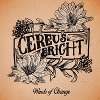 Winds of Change_Cereus Bright