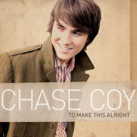 To Make This Alright_Chase Coy