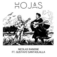 Hojas_Nicolás Rainone,Gustavo Santaolalla