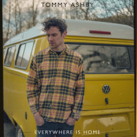 Everywhere Is Home_Tommy Ashby