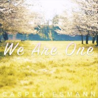 We Are One_Casper Esmann