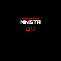 I Nostri Uomini Ti Vedono_Ministri