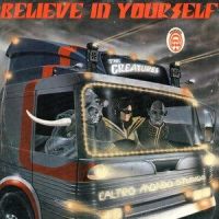Believe in Yourself_The Creatures