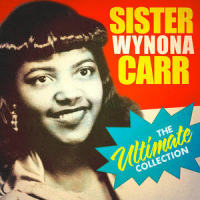What Do You Know (About Love)_Sister Wynona Carr