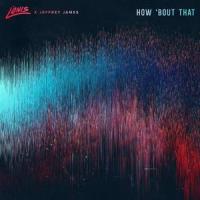 How 'Bout That_lonis,Jeffrey James