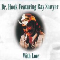 Baby Makes Her Blue Jeans Talk_Dr. Hook,Ray Sawyer